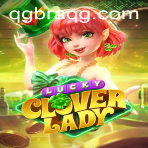 Unveiling the Enchantment of LuckyCloverLady: A Game of Chance and Strategy